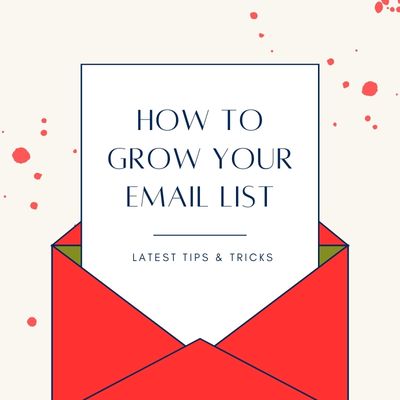 How to Grow your email List