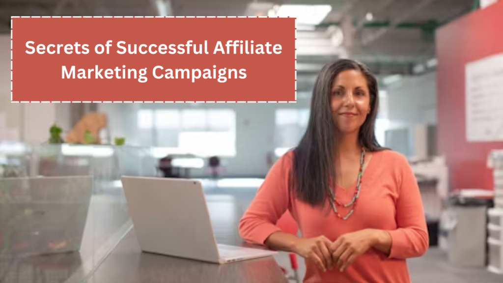 Affiliate Marketing Campaigns