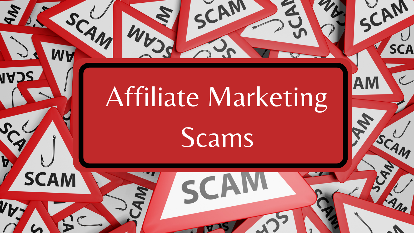 Affiliate Marketing Scams