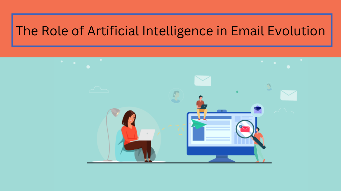 The Role of Artificial Intelligence in Email Evolution